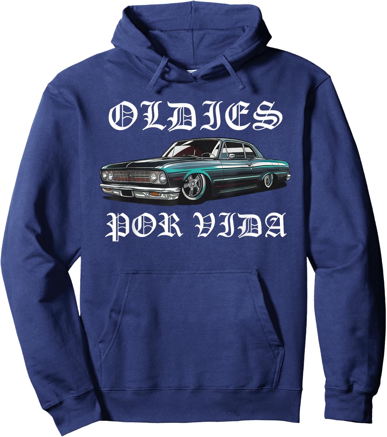 Oldies Por Vida Vintage Lowrider Car Mexican Chicano Cholo Hoodie - Hoodie | Navy