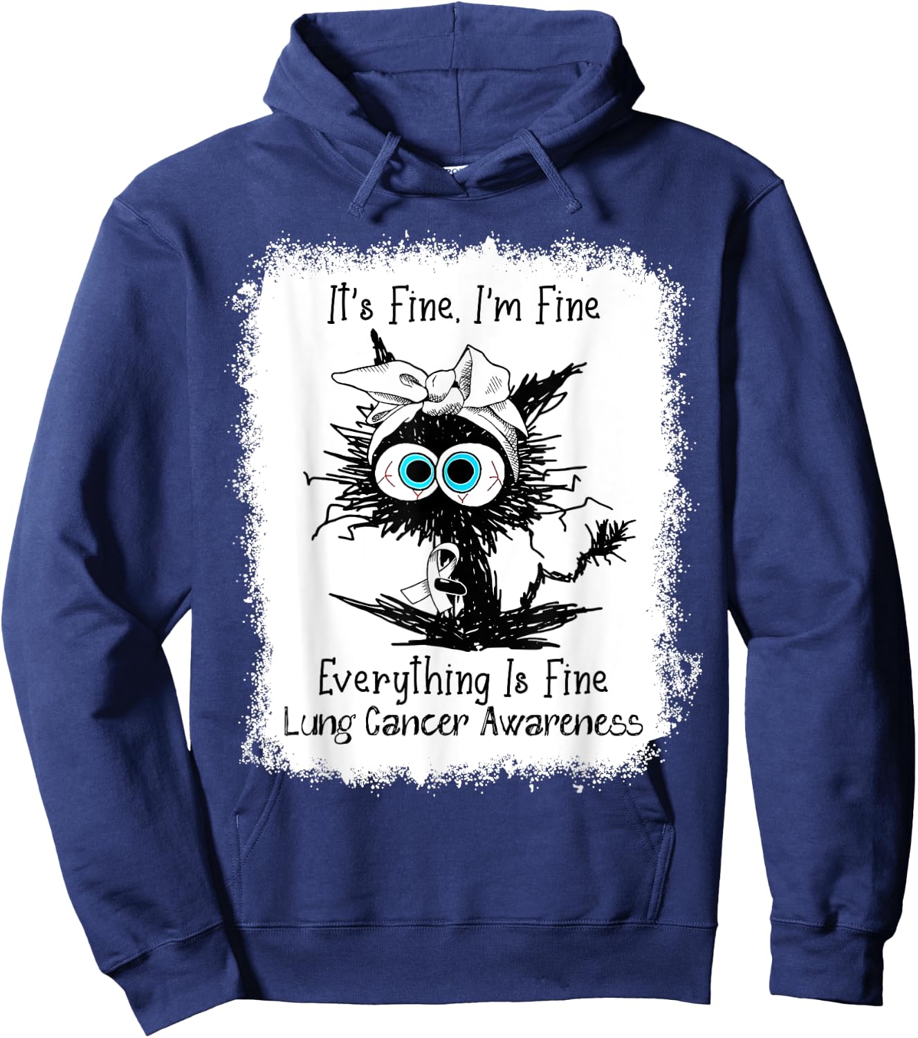 Funny Black Cat Its Fine I'm Fine Lung Cancer Bleached Hoodie - Hoodie | Navy