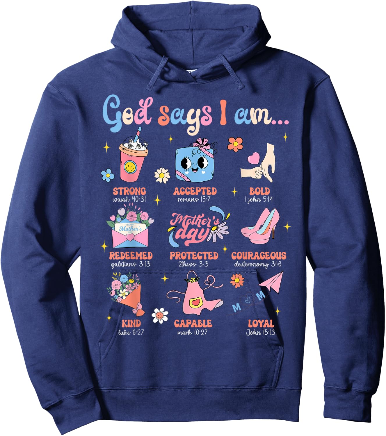 Mother's Day Christian Mom Mama God Say I Am Bible Verse Hoodie - Hoodie | Navy