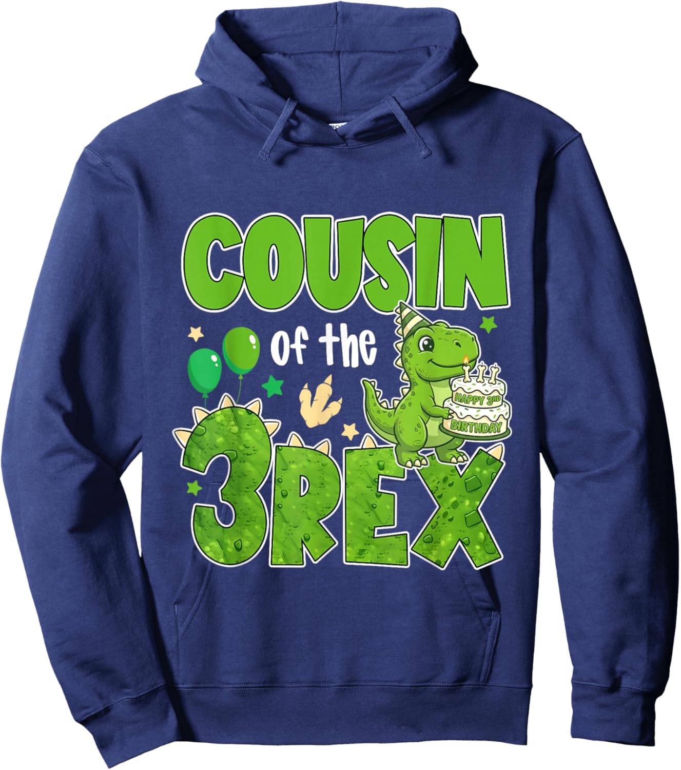 Cousin of The Three Rex Birthday Dinosaur Family Matching Hoodie - Hoodie | Navy
