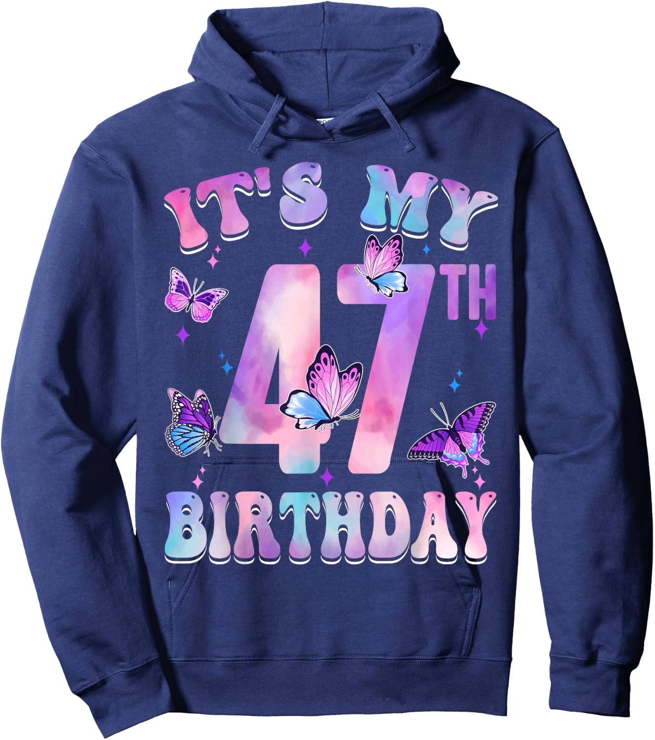 It's My 47th Birthday Butterfly Theme 47 Year Old Party Girl Hoodie - Hoodie | Navy