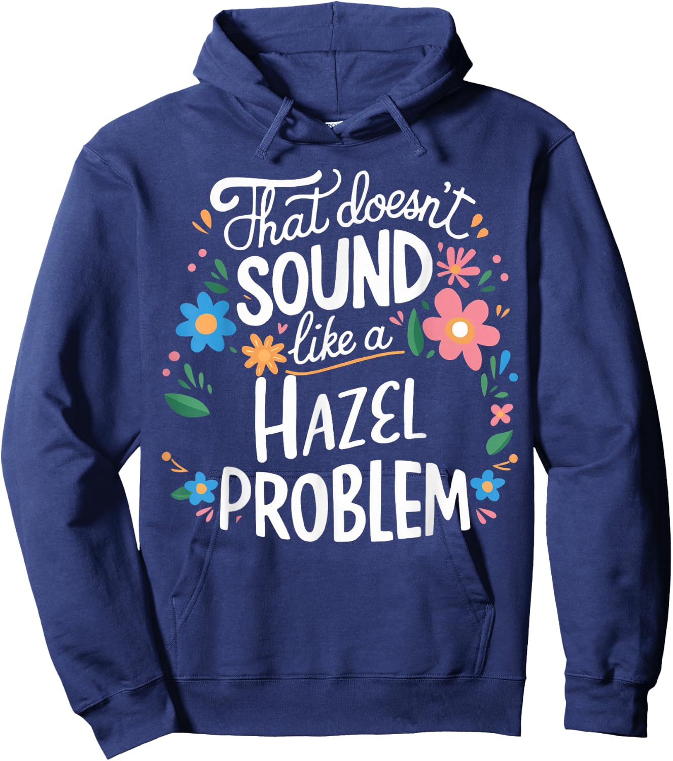 Hazel Personalized Cute Flower Girls Hazel Name Hoodie - Hoodie | Navy