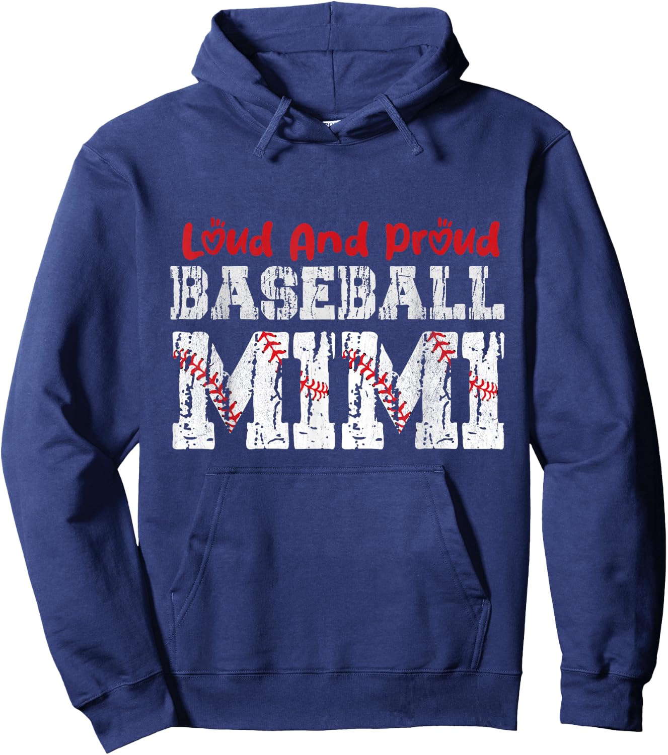 Loud And Proud Baseball Mimi Funny Baseball Mom Heart Hoodie - Hoodie | Navy