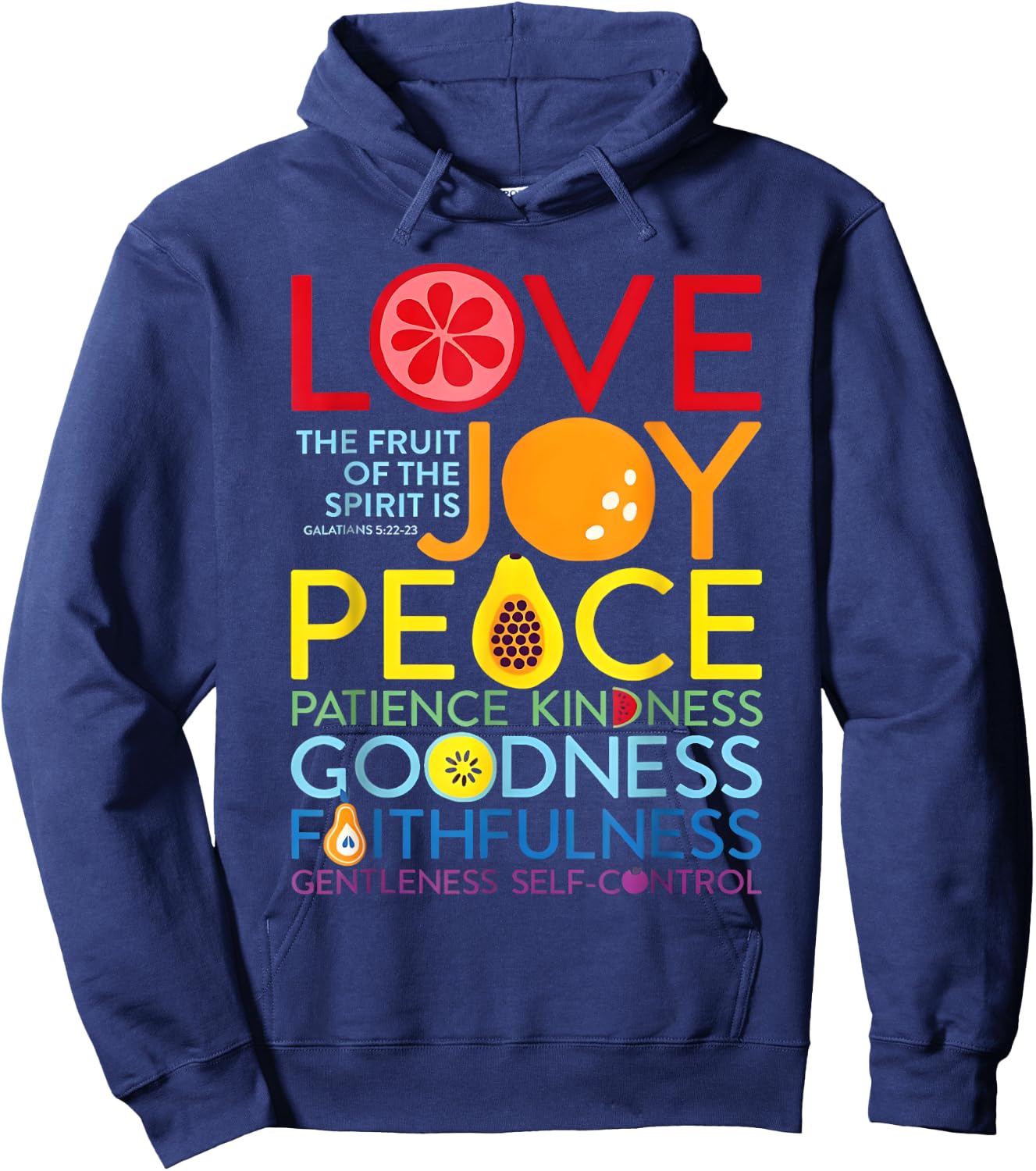Christian Bible Verse Fruit Of The Spirit Galatians 5:22 God Hoodie - Hoodie | Navy