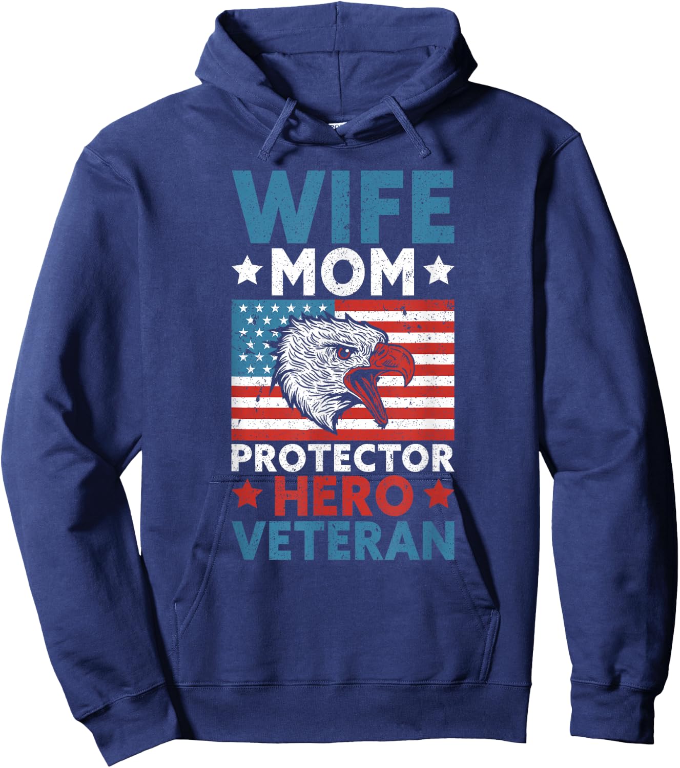 Wife Mom Protector Hero Veteran Proud American Veteran Mom Hoodie - Hoodie | Navy