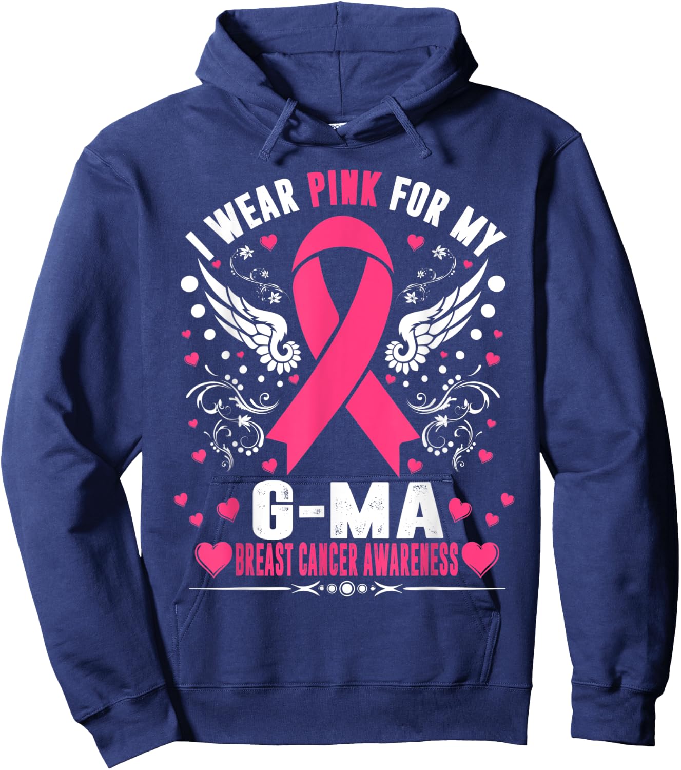 I Wear Pink For My G-Ma Pink Ribbon Breast Cancer Awareness Hoodie - Hoodie | Navy