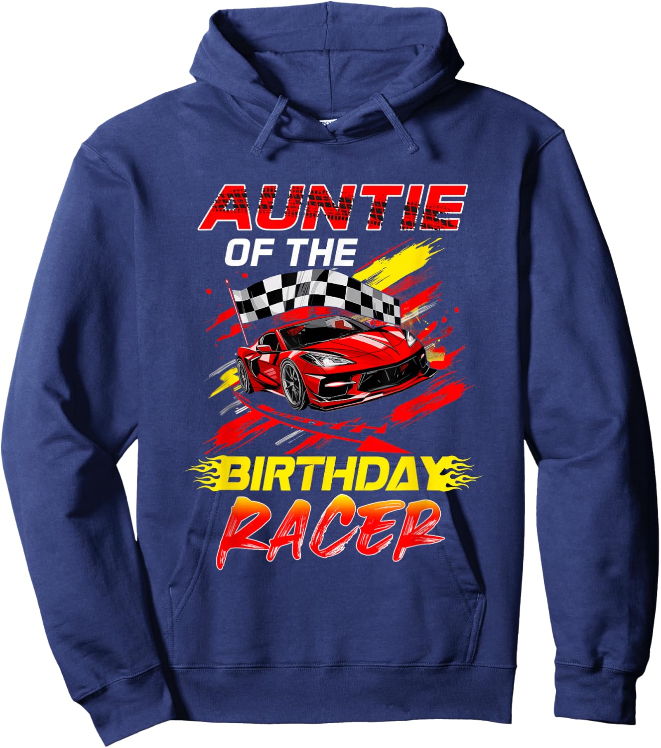 Auntie of The Birthday Racer Race Car Party Family Matching Hoodie - Hoodie | Navy
