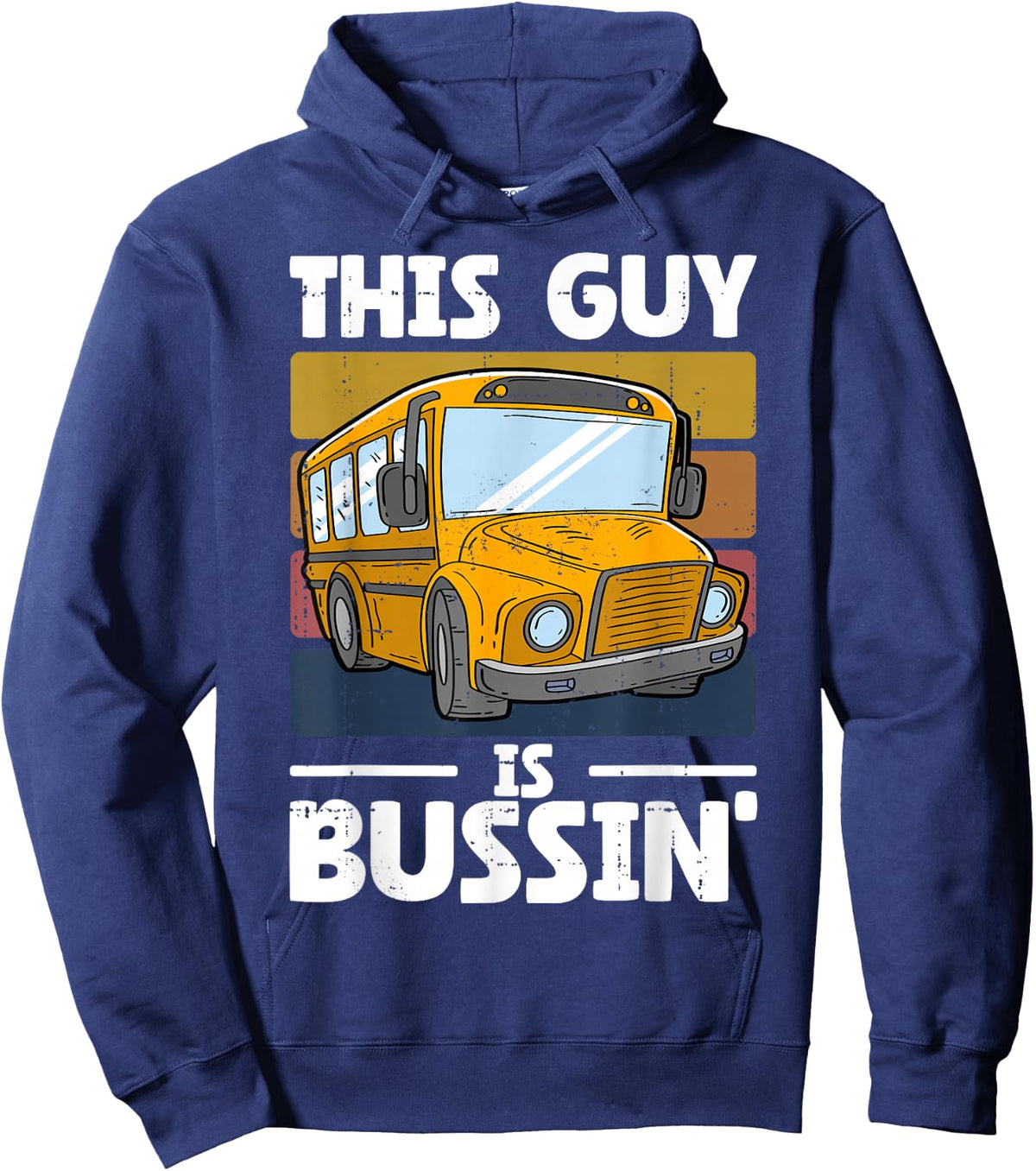 This Guy is Bussin' Funny School Bus Driver Men Hoodie - Hoodie | Navy