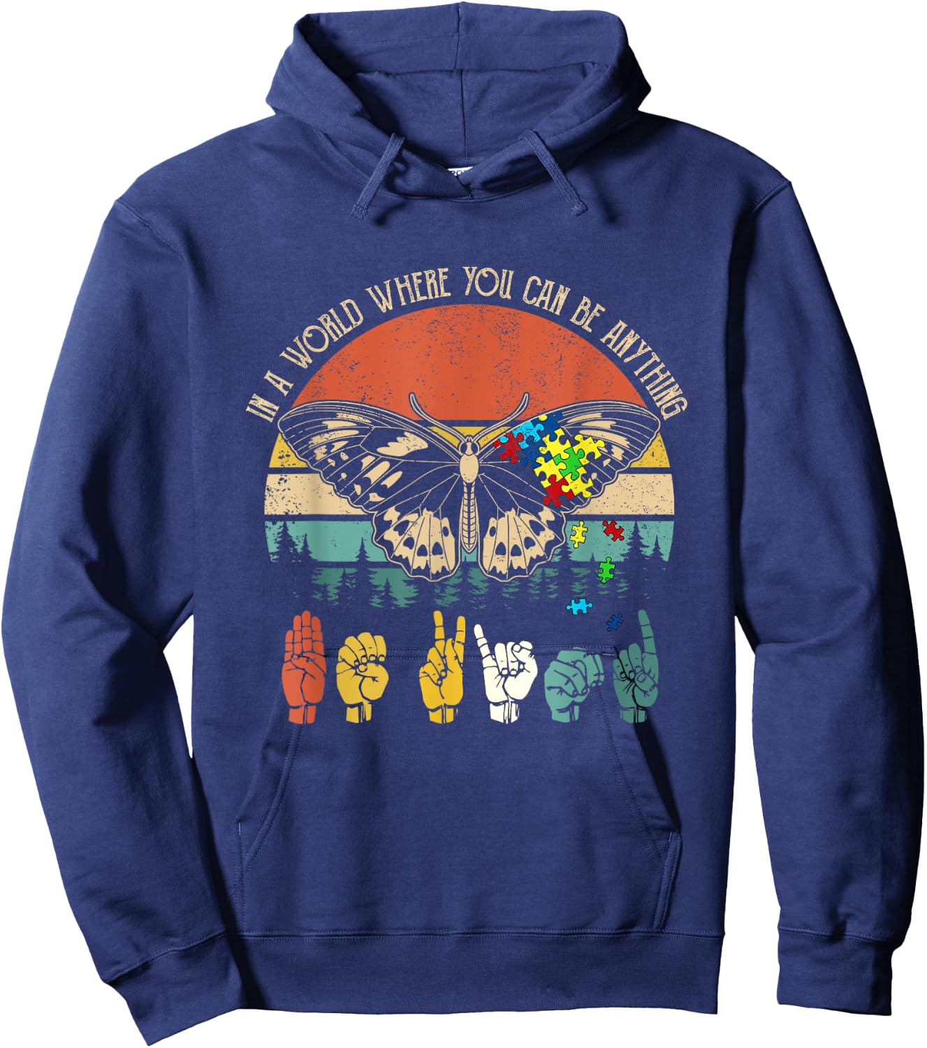 Be Kind Sign Language Be Anything Vintage Autism Butterfly Hoodie - Hoodie | Navy