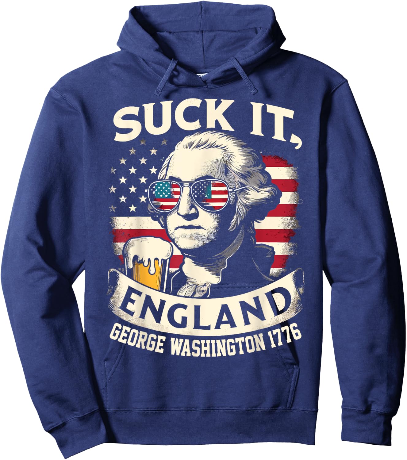 Suck It England Merica Flag 4th Of July Patriotic Men Hoodie - Hoodie | Navy