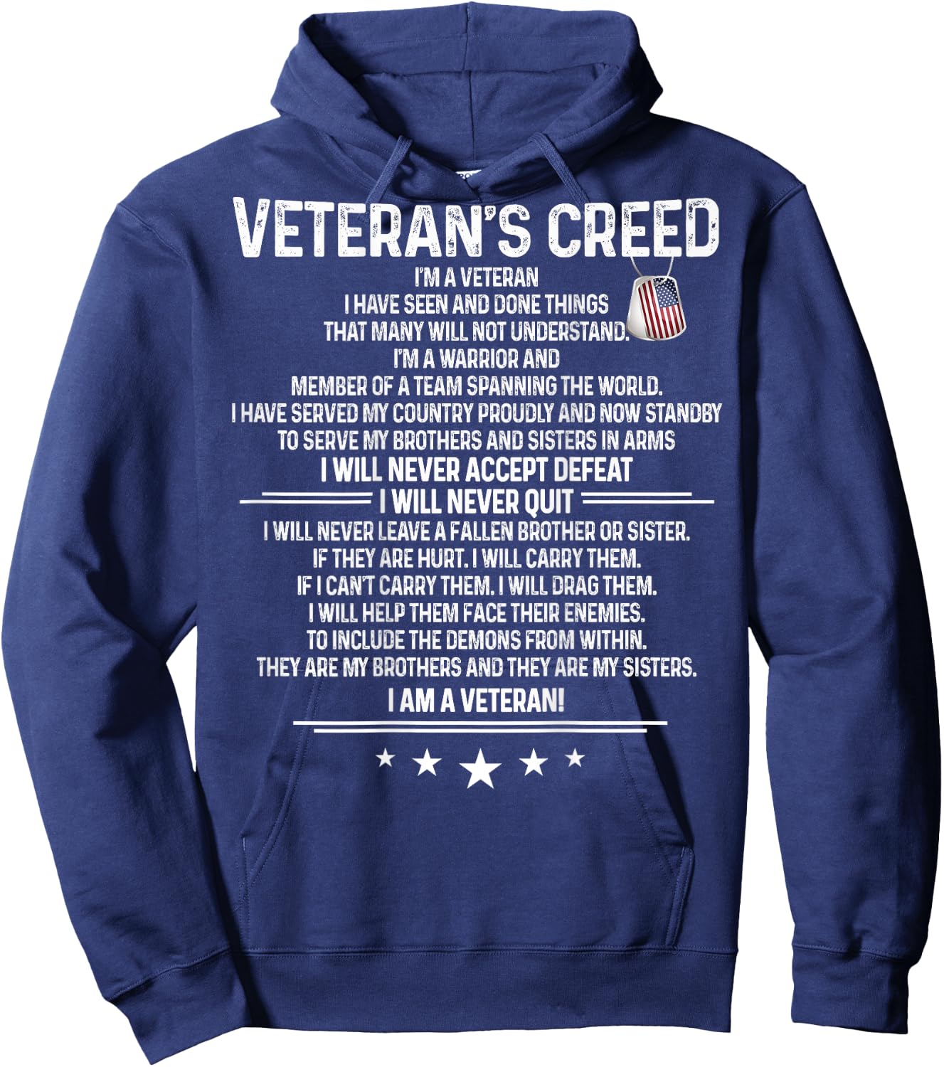 Veteran's creed I'm a veteran Shirt Themed Military Support Hoodie - Hoodie | Navy