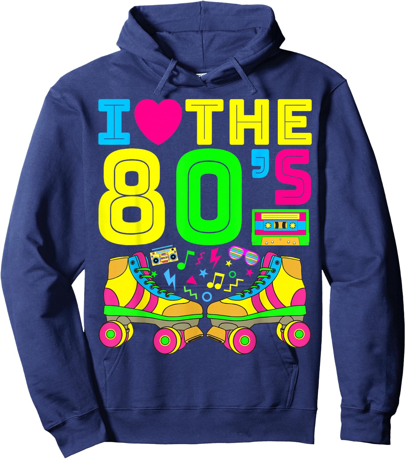 I Love The 80s T Shirts 80s Clothes and Men Hoodie - Hoodie | Navy