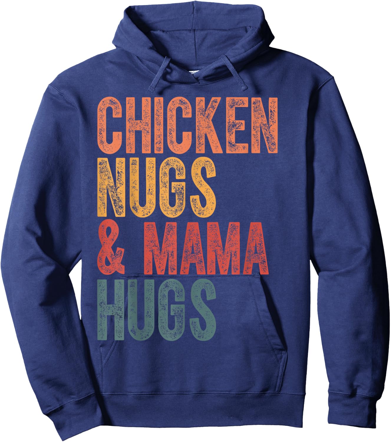 Chicken Nugs And Mama Hugs Funny Chicken Nugget Lover Hoodie - Hoodie | Navy