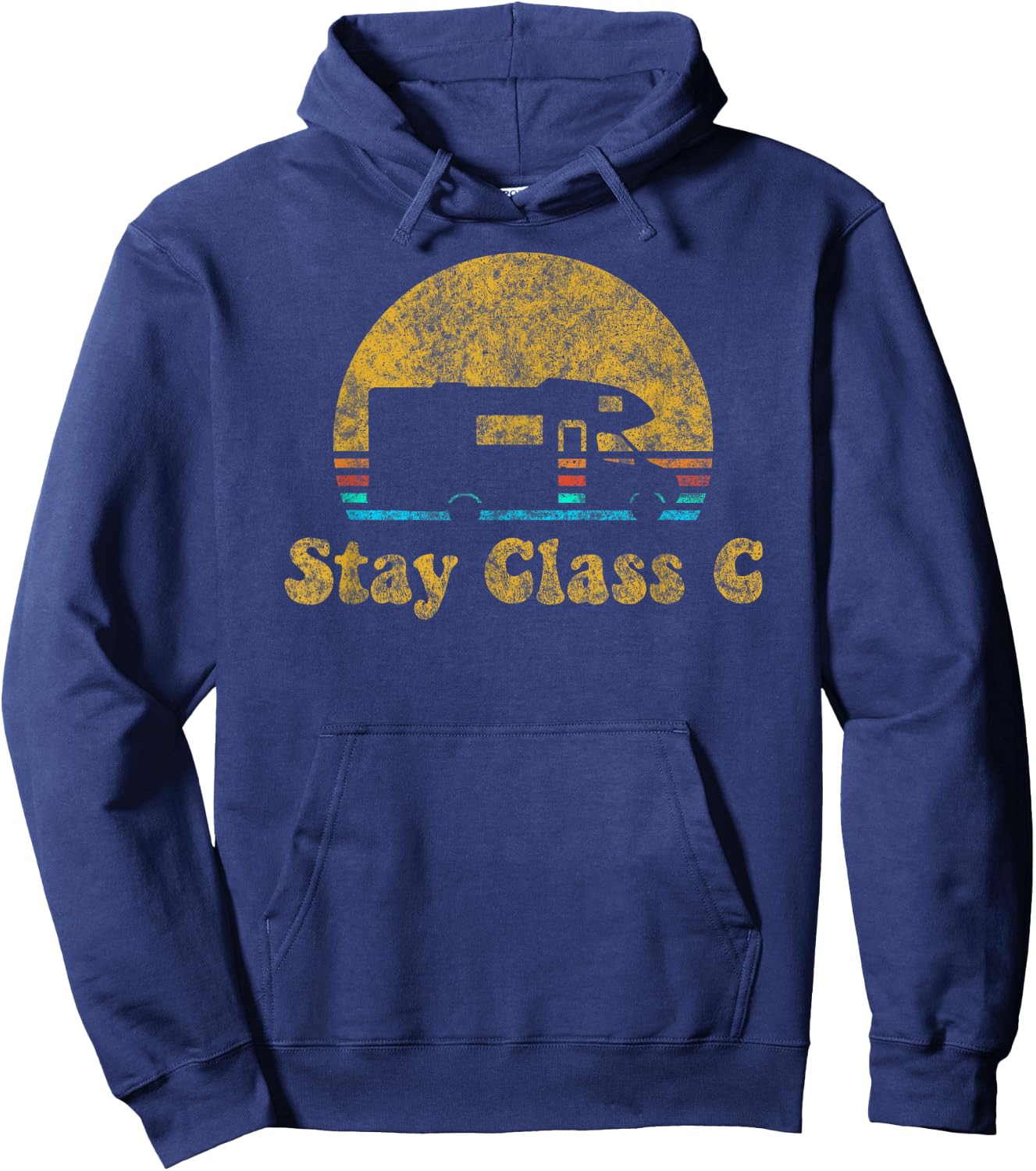 Retro Sunset RV Stay Class C Camping Camper Gift Hoodie - Hoodie | Navy