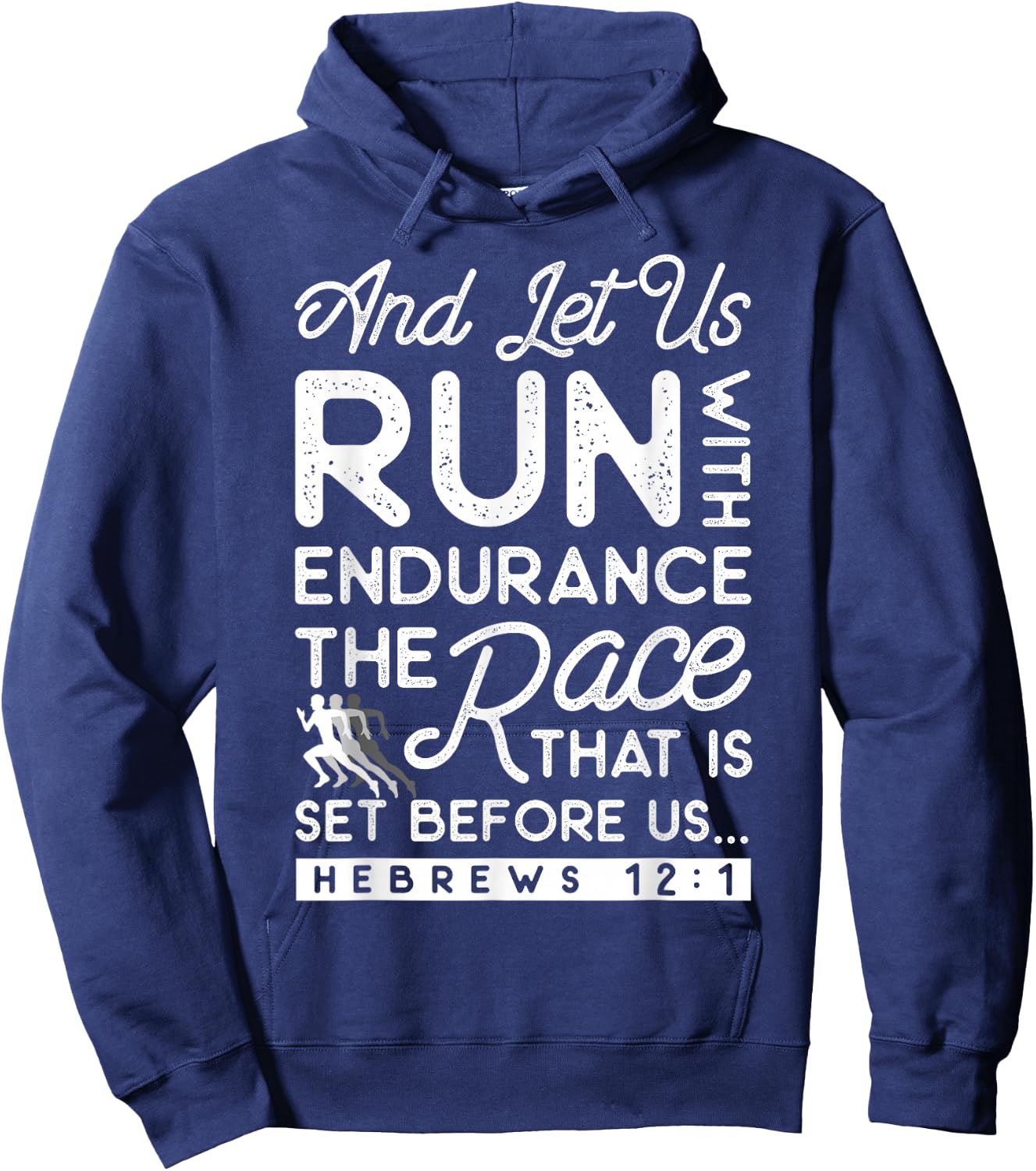 And Let Run With Endurance The Race That Is Set Before Us Hoodie - Hoodie | Navy