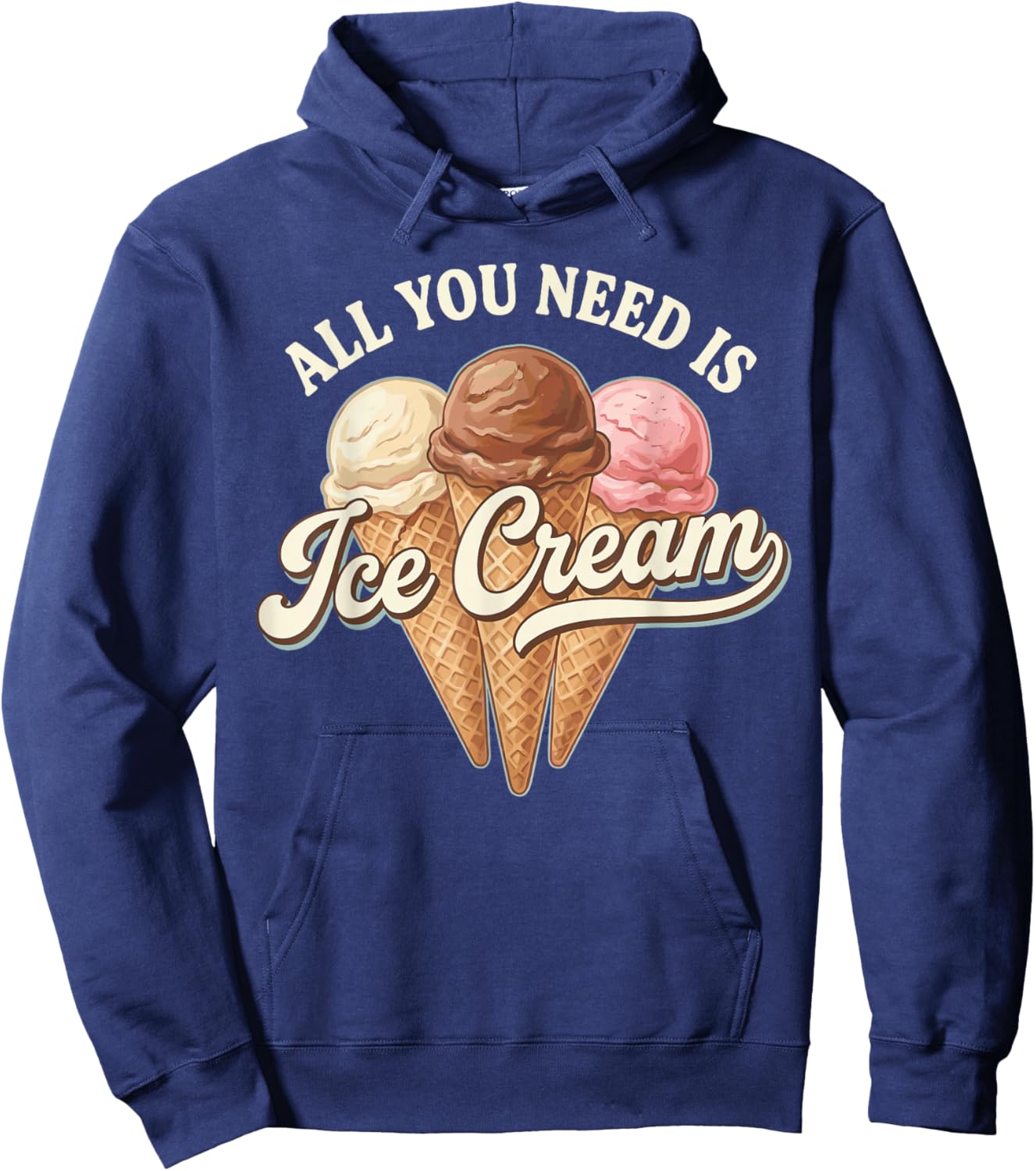 Icecream Costume Adult Kids, Cool All You Need is Ice Cream Hoodie - Hoodie | Navy