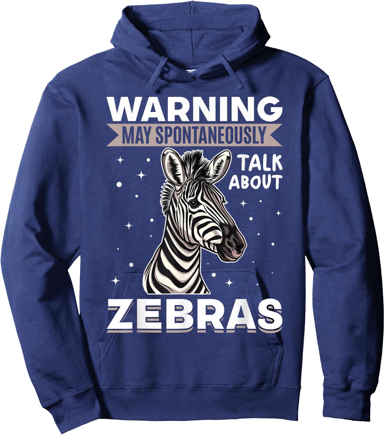 Funny Zebra Animal Warning May Spontaneously Talk About Hoodie - Hoodie | Navy