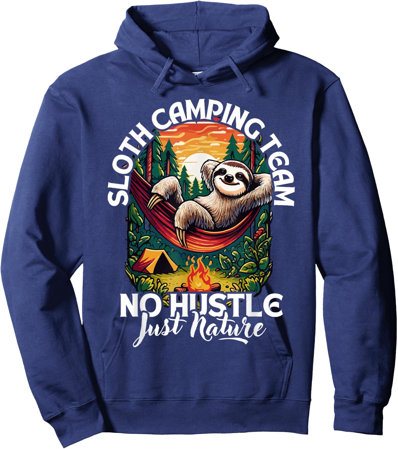 Sloth camping team, funny camping sloth, sloths and camping Hoodie - Hoodie | Navy