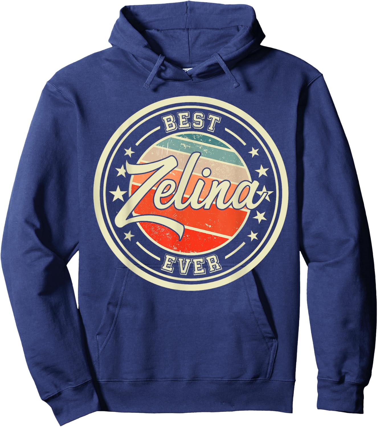 Best Zelina Ever funny saying first name Zelina Hoodie - Hoodie | Navy