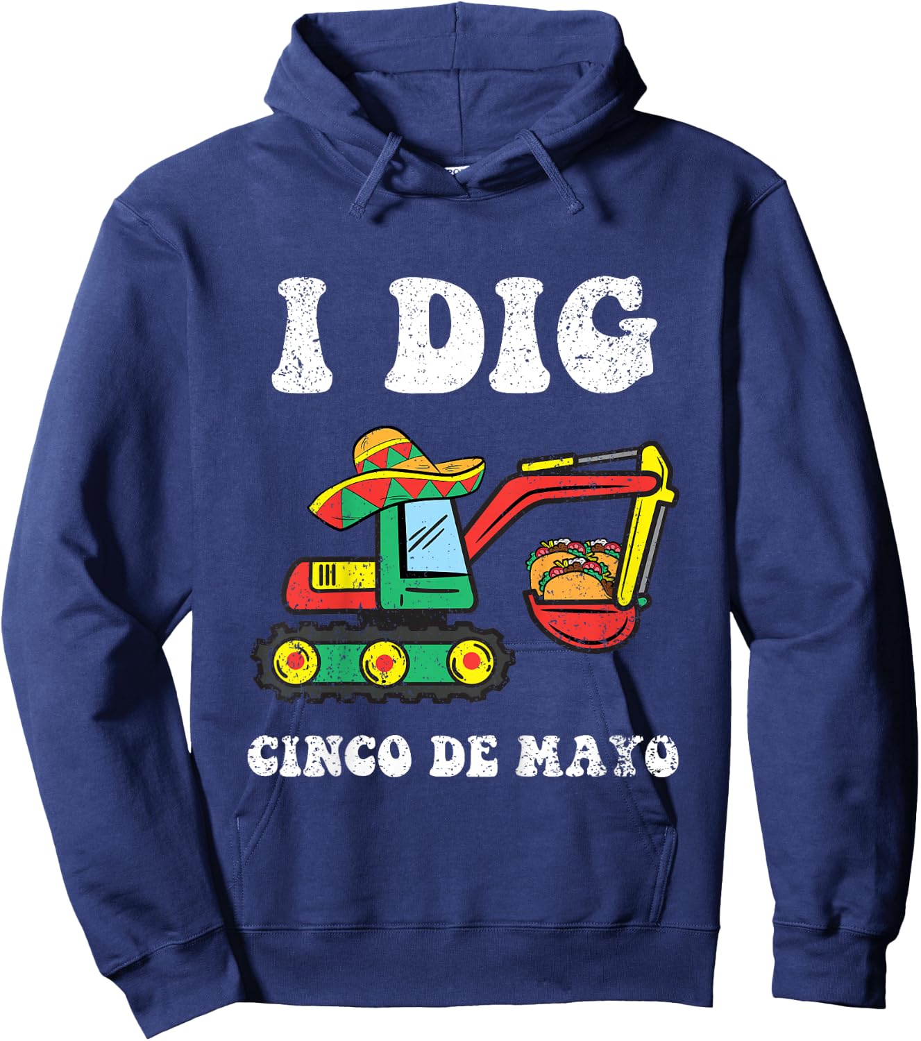 Kids Dig Cinco De Mayo Excavator Taco Mexican Toddler Boys Hoodie - Hoodie | Navy