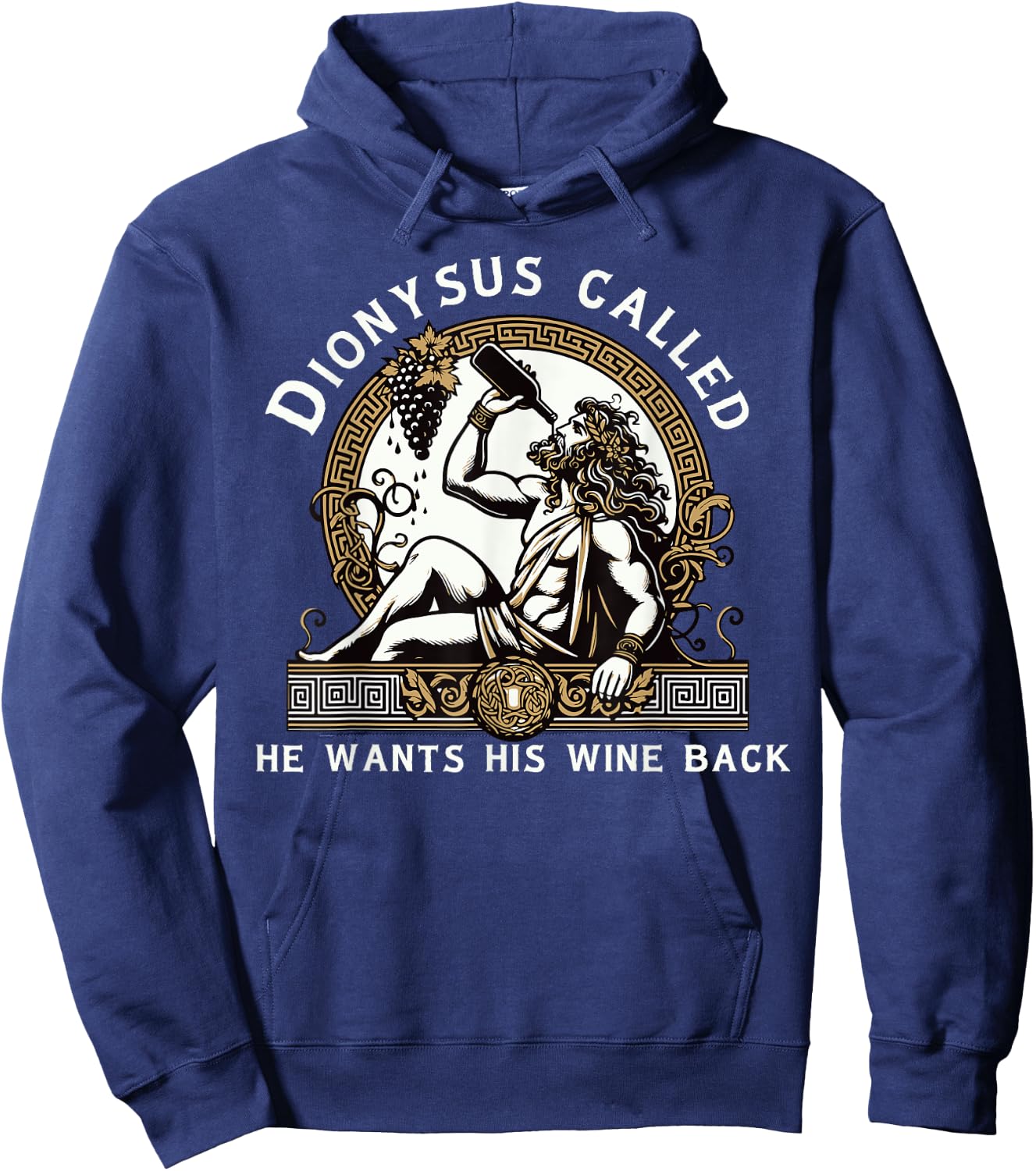 Dionysus Ancient Greece Funny Wine Tasting Greek Mythology Hoodie - Hoodie | Navy