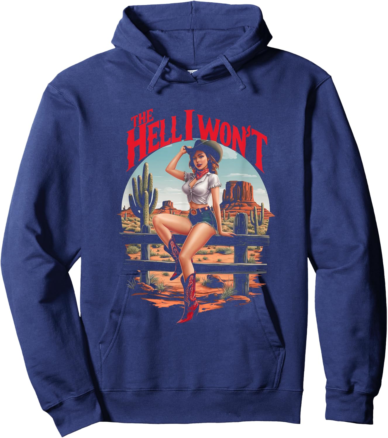 Retro Cowgirl The Hell I Won't Retro Vintage Western Hoodie - Hoodie | Navy