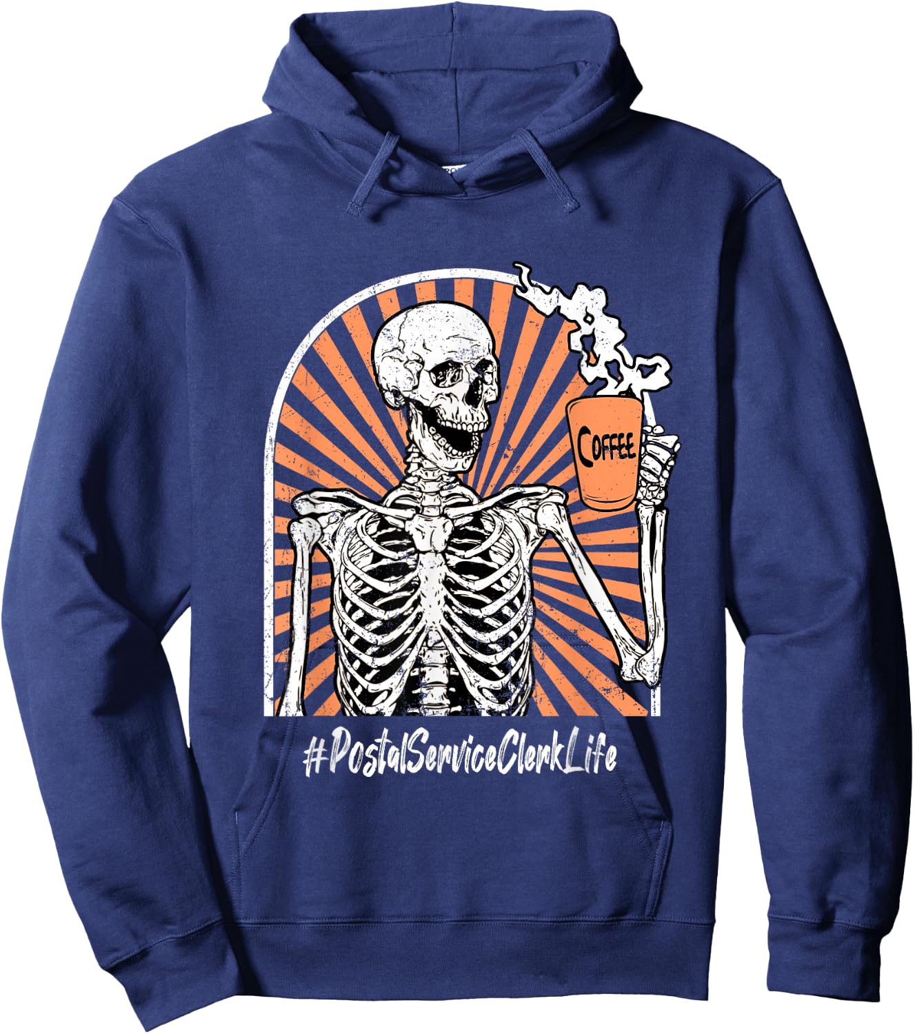 Postal Service Clerk Life Coffee Skeleton Exhausted Funny Hoodie - Hoodie | Navy