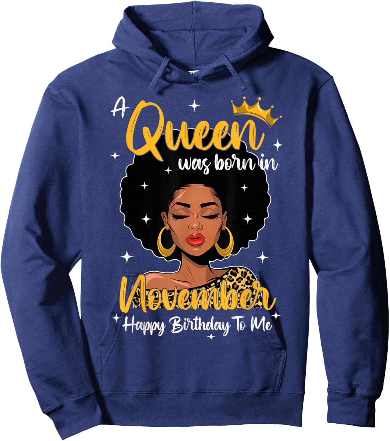 A Queen Was Born In November Birthday Black Woman Leopard Hoodie - Hoodie | Navy