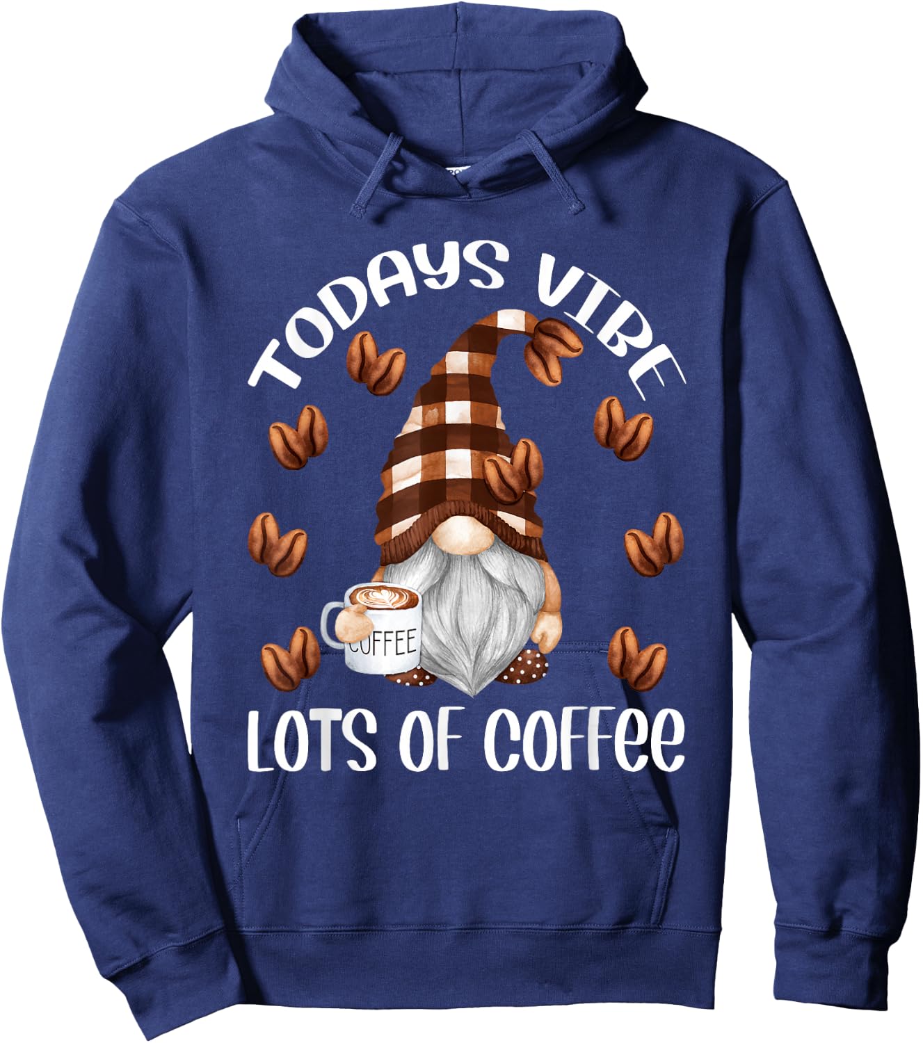 Funny Coffee Lover Quote Who Loves Coffee Gnomes Hoodie - Hoodie | Navy