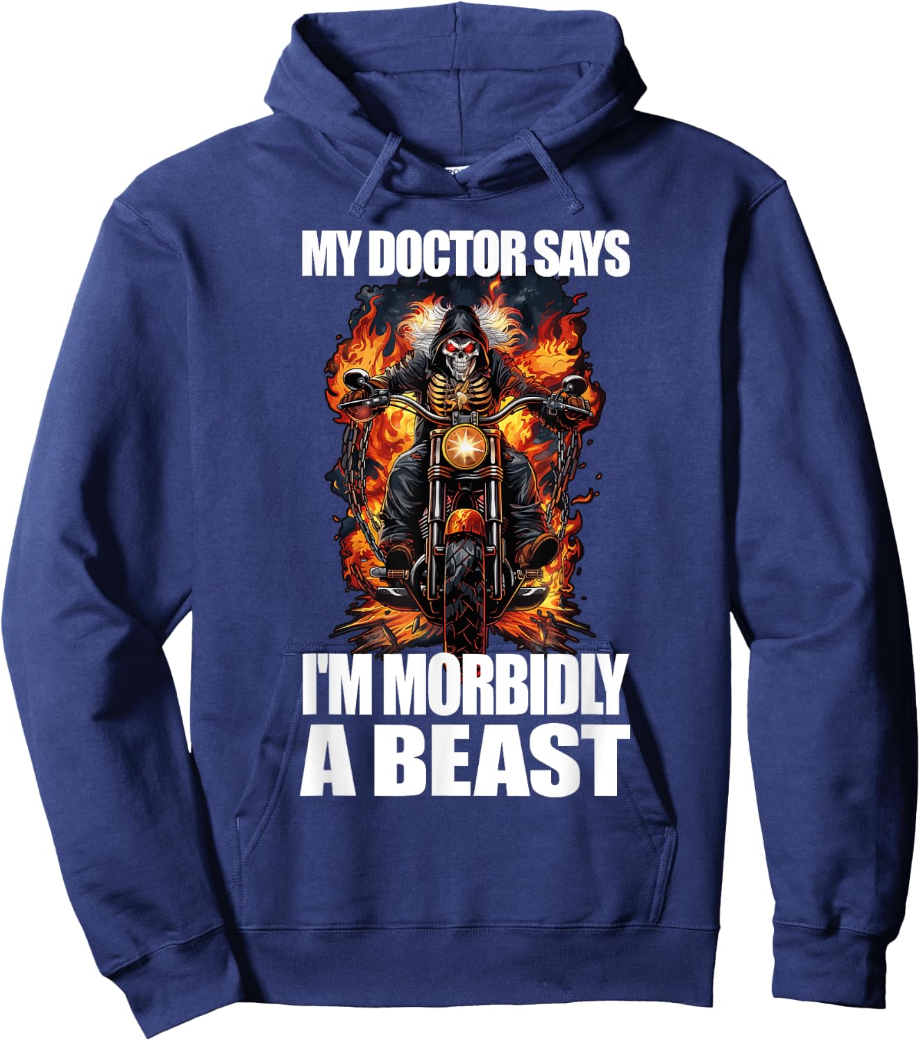 My Doctor Says I'm Morbidly A Beast Hoodie - Hoodie | Navy