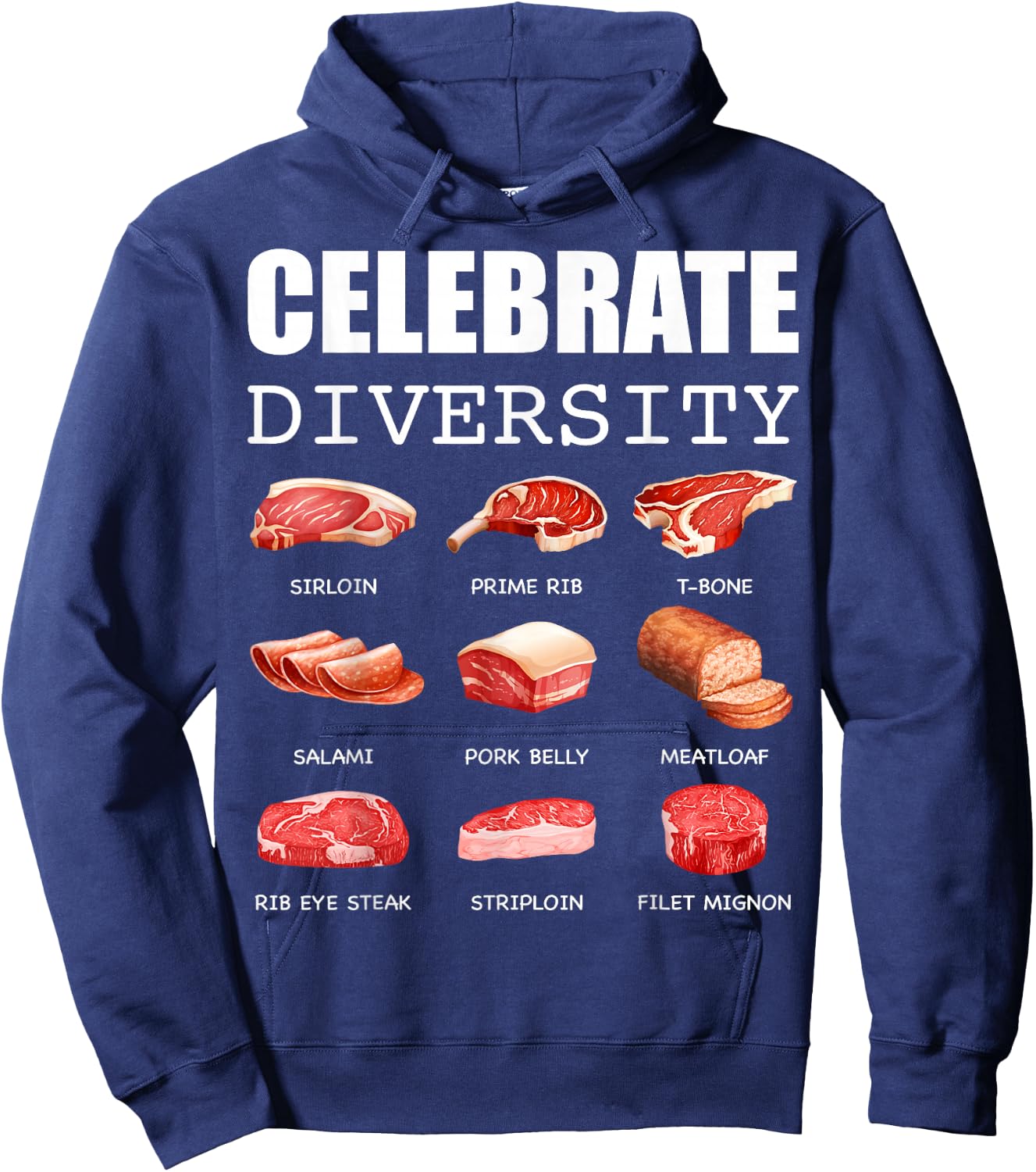 Celebrate Diversity Types of Steak Lovers Funny Steak Hoodie - Hoodie | Navy