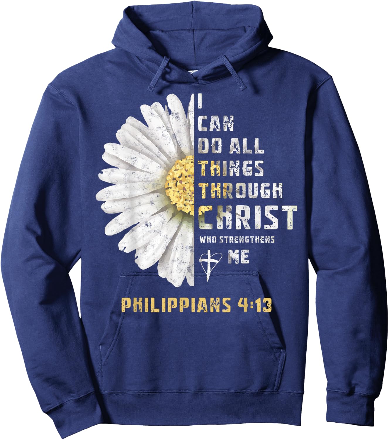 I Can Do All Things Through Christ Christian Bible Lover Hoodie - Hoodie | Navy