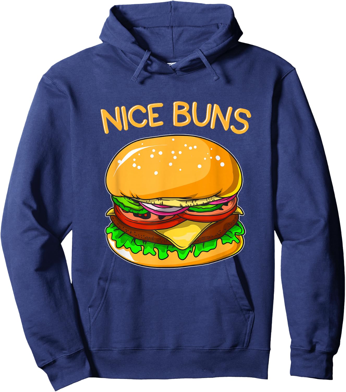 Funny Burger Shirt Hamburger Cheeseburger Nice Buns Pun Gift Hoodie - Hoodie | Navy