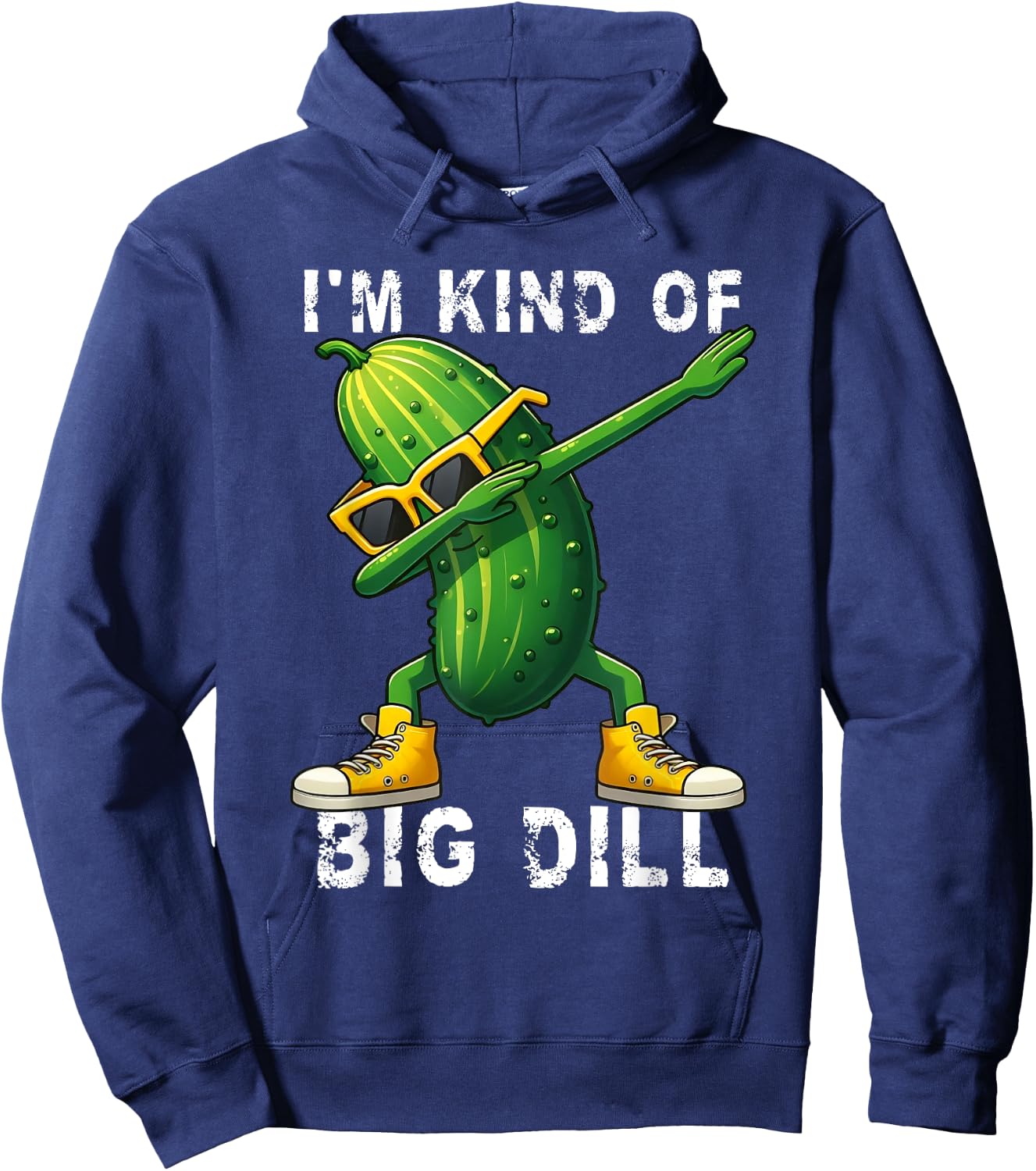 I’m Kind Of Big Dill Pickle Dabbing Halloween Cucumber Hoodie - Hoodie | Navy