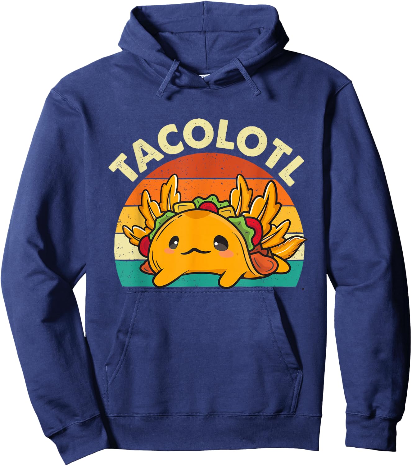 Tacolotl - Taco Lover Mexican Food Taco Tuesday Hoodie - Hoodie | Navy