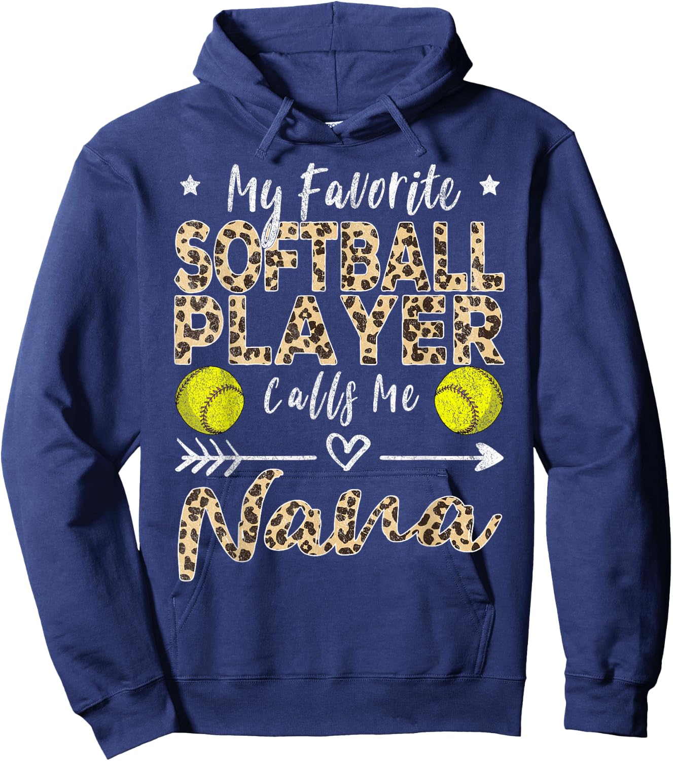 My Favorite Softball Player Calls Me Nana Softball Grandma Hoodie - Hoodie | Navy