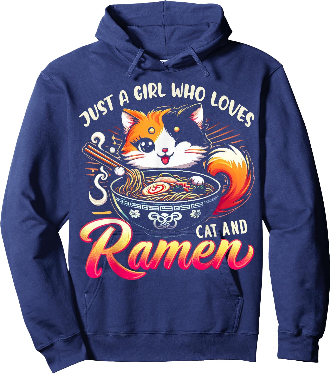 Just a Girl Who Loves Cat And Ramen Cute Cat Loves Ramen Hoodie - Hoodie | Navy