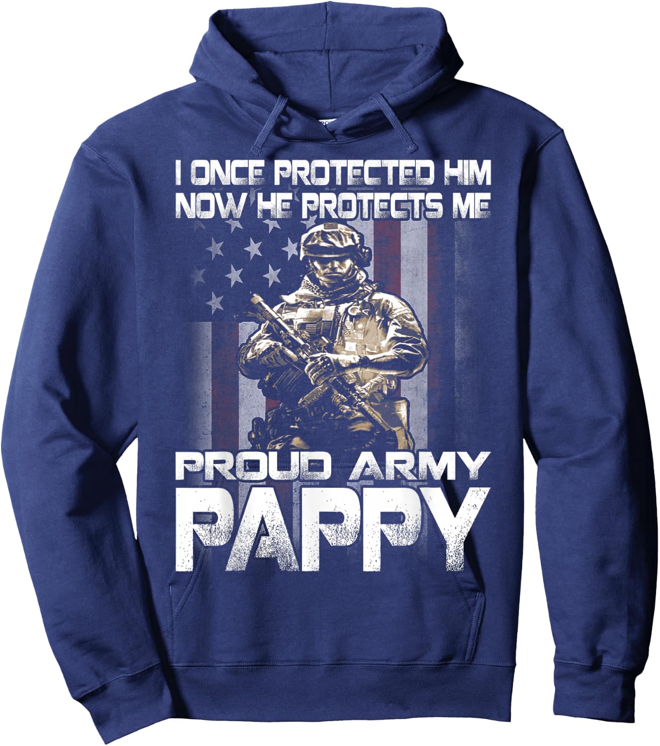 I Once Protected Him Now He Protects Me Proud Army Pappy Hoodie - Hoodie | Navy
