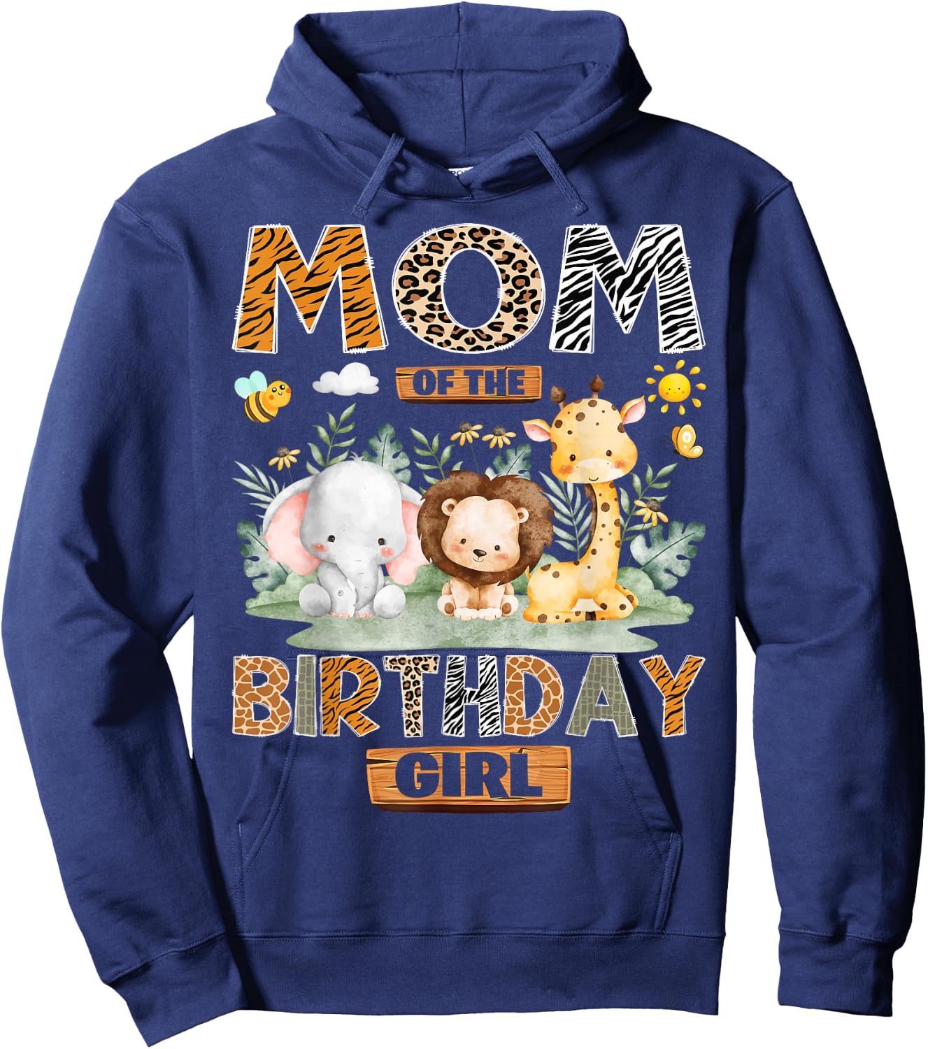 Mom of The Birthday Girl Safari Jungle Wild Animals Hoodie - Hoodie | Navy