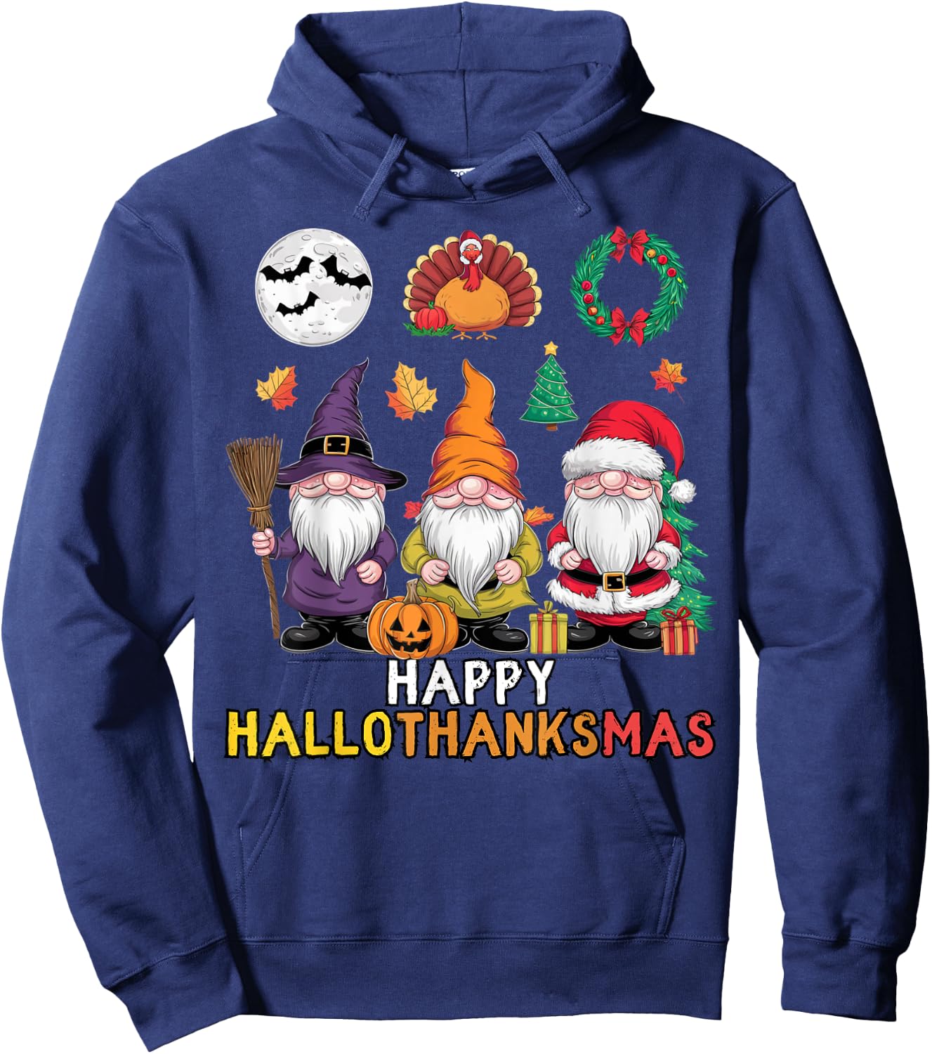 Happy Hallothanksmas Christmas Halloween Gnomes Thanksgiving Hoodie - Hoodie | Navy