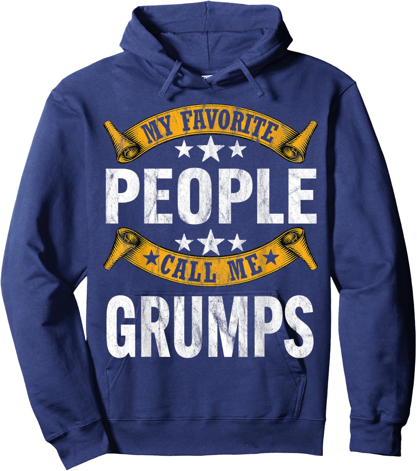 My Favorite People Call Me Grumps Vintage Fathers Day Hoodie - Hoodie | Navy