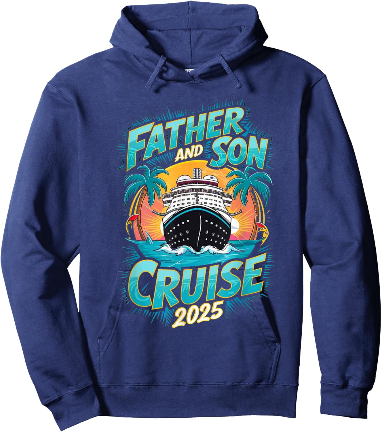 Father and Son Cruise Ship 2025 Family Vacation Matching Hoodie - Hoodie | Navy