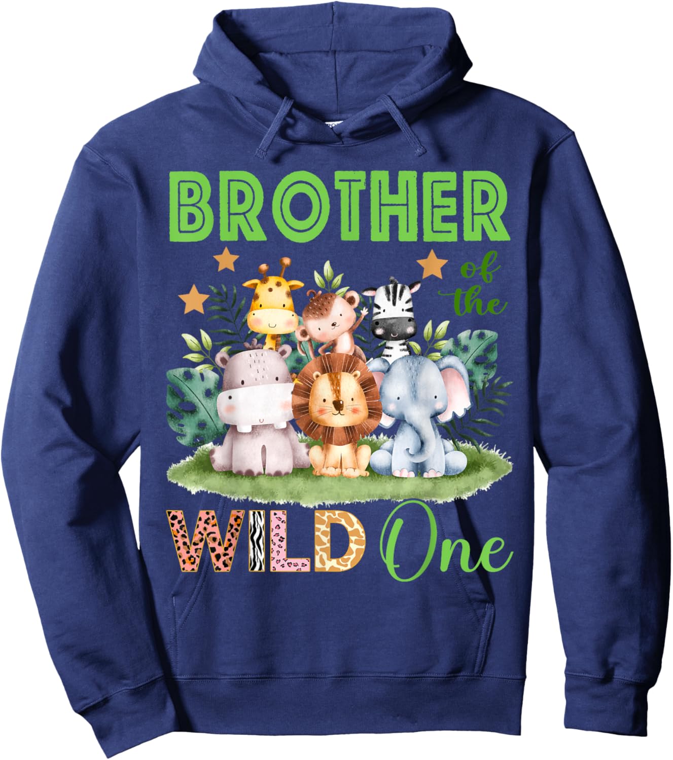 Brother Of The Wild One 1st Birthday Safari Family Matching Hoodie - Hoodie | Navy