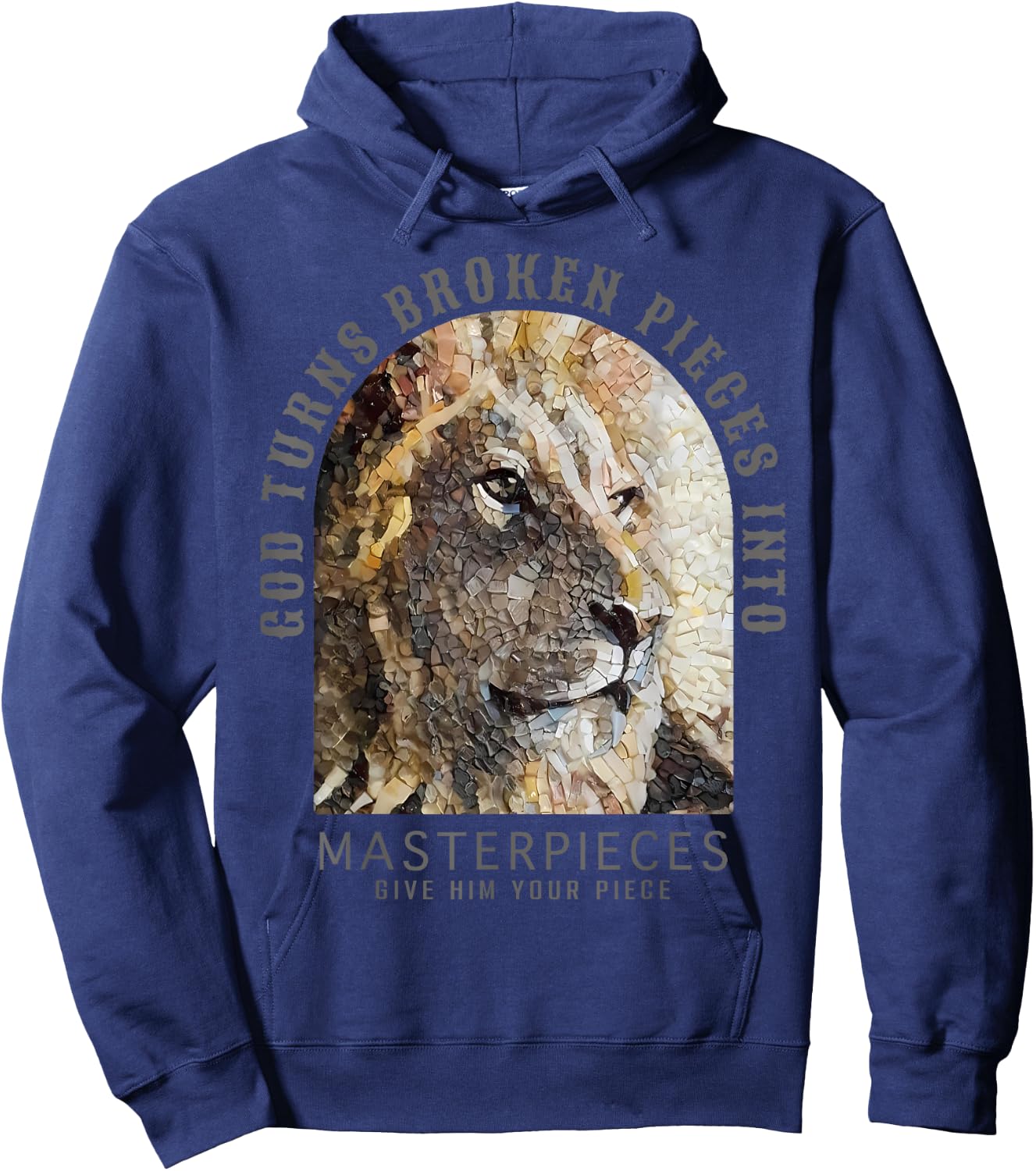 Bible God Turns Broken Pieces Into Masterpieces Lion Hoodie - Hoodie | Navy