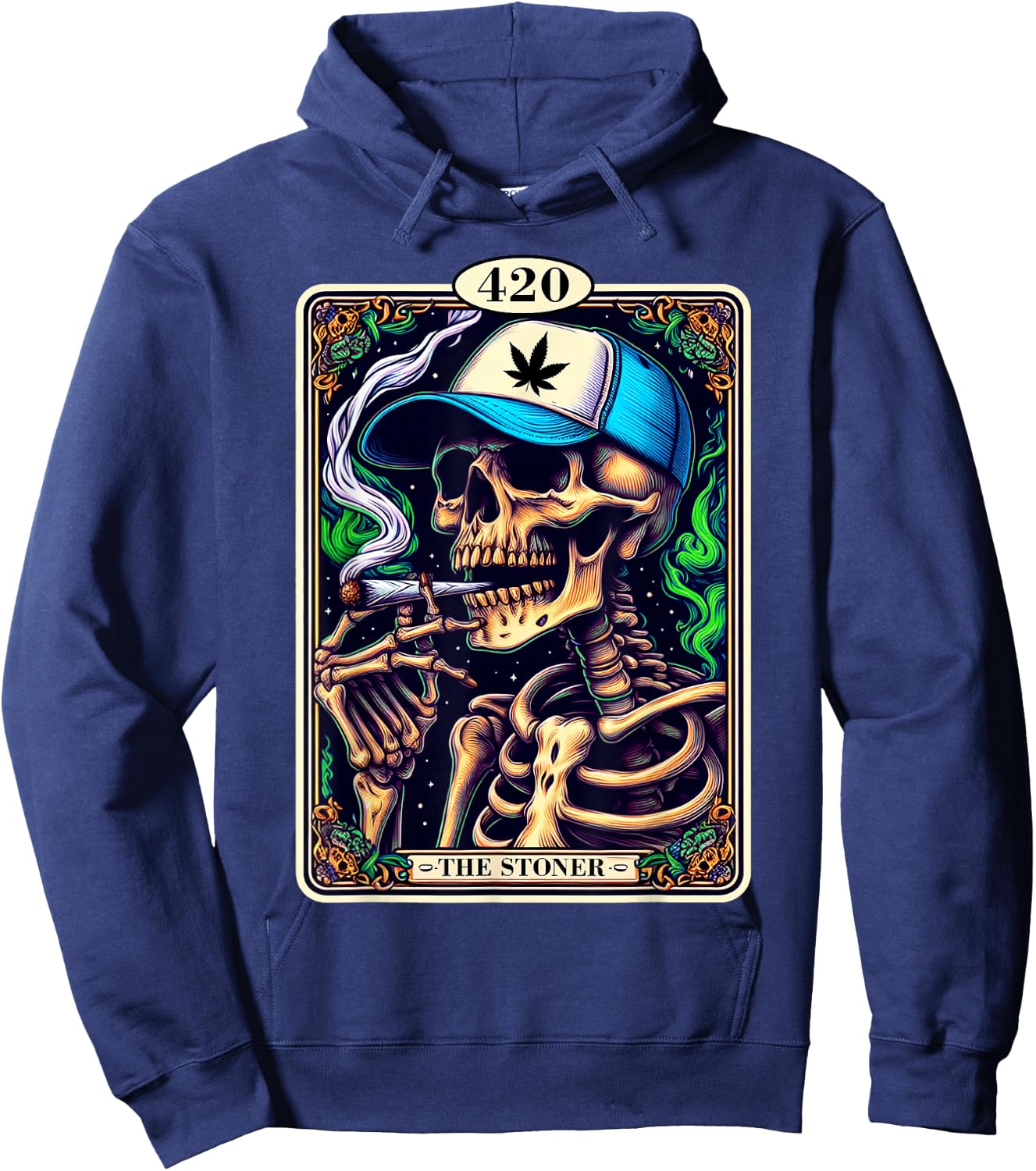 Tarot Card The Stoner Weed Lover Skeleton Cannabis 420 Party Hoodie - Hoodie | Navy