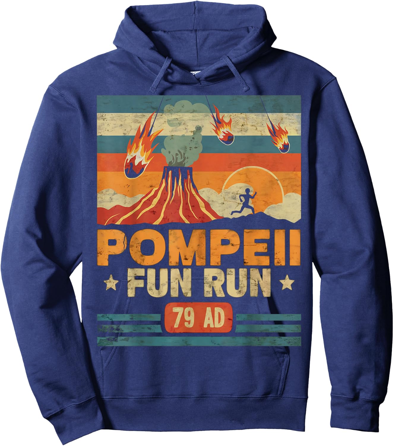Pompeii Fun Run Retro Volcano Lover Geology Volcanologist Hoodie - Hoodie | Navy
