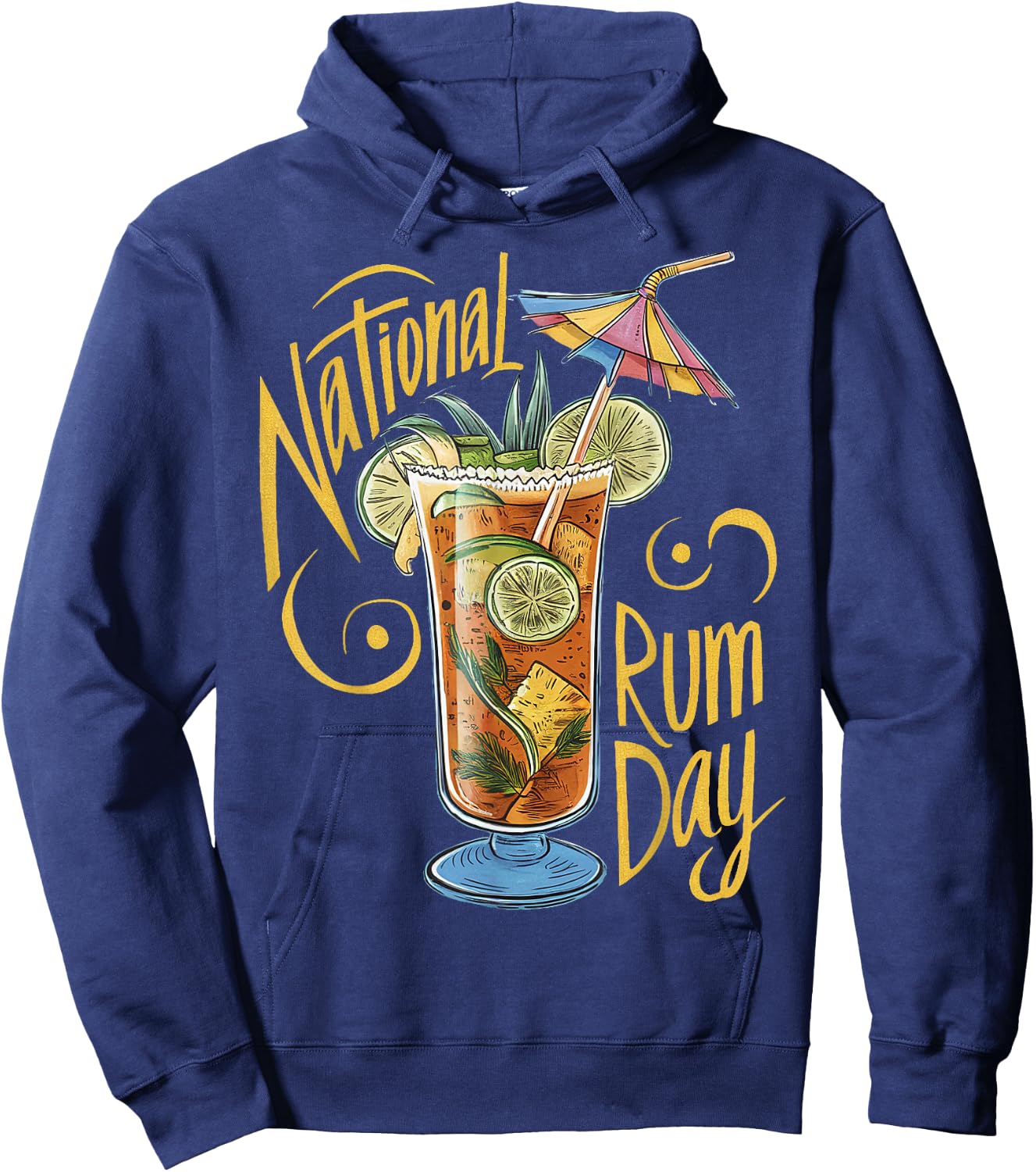 National Rum Day Celebration Tropical Cocktail Lover Hoodie - Hoodie | Navy