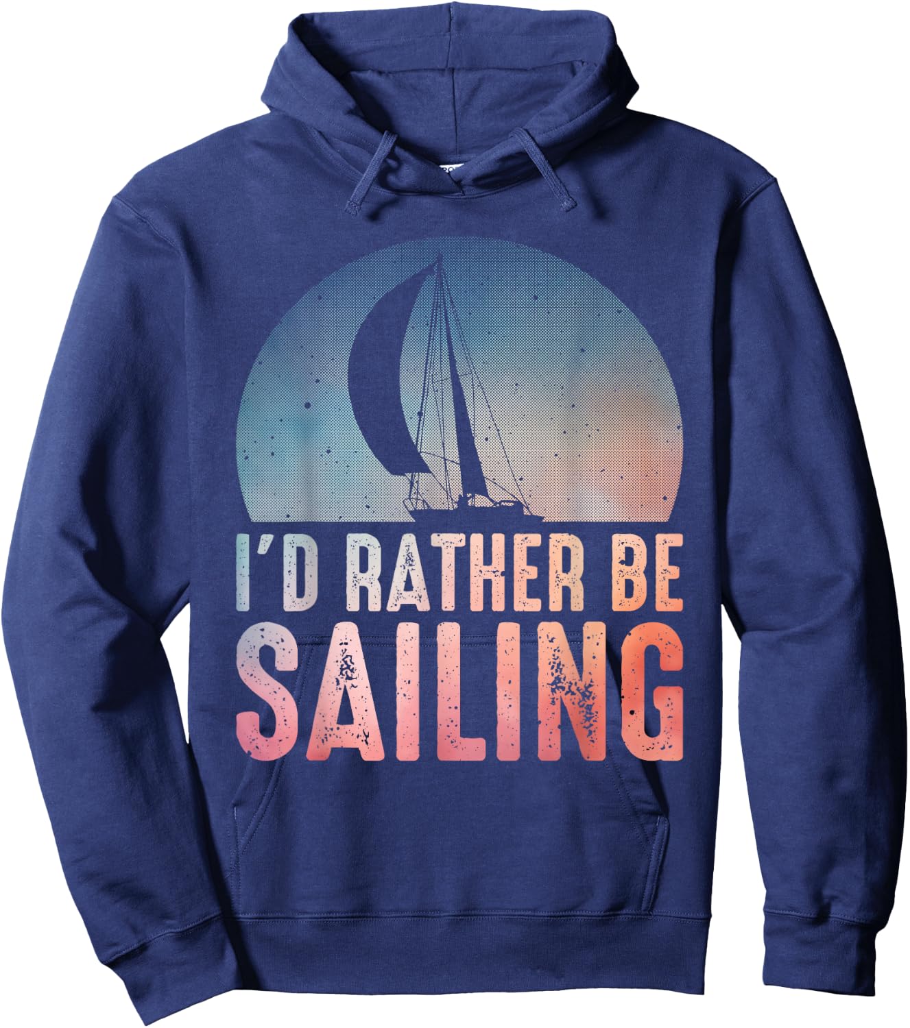 Sailing Design Women I'd Rather Be Sailing Lover Hoodie - Hoodie | Navy
