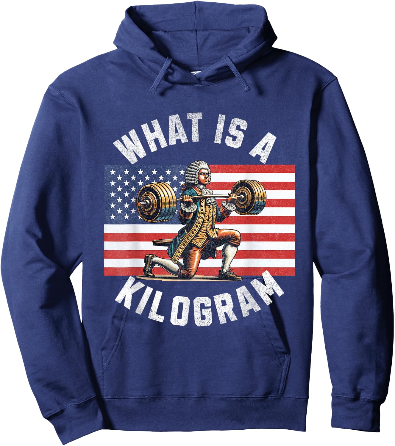 What Is A Kilogram Funny 4th of July USA American Flag Men Hoodie - Hoodie | Navy