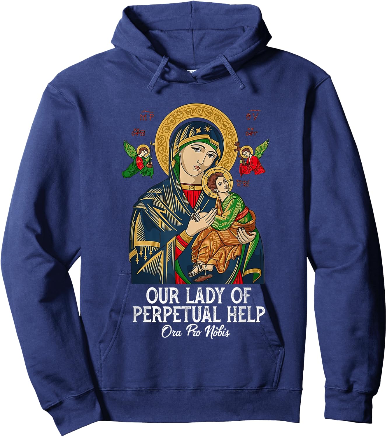 Our Lady of Perpetual Help Blessed Mother Mary Catholic Hoodie - Hoodie | Navy